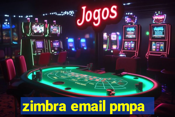 zimbra email pmpa